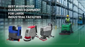 Best Warehouse Cleaning Equipment for Large Industrial Facilities Gator
